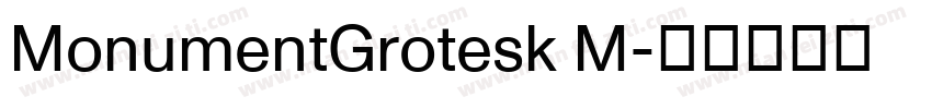 MonumentGrotesk M字体转换